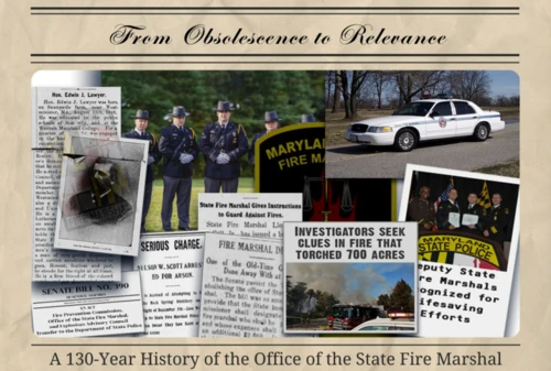 A collage of images and newspaper articles about the history of the Maryland Office of the State Fire Marshall