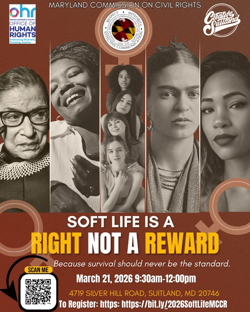 "Soft Life is a Right Not a Reward" Informational Flyer with event details and registration link.