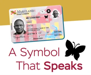 Butterfly icon on a driver's license with text a symbol that speaks